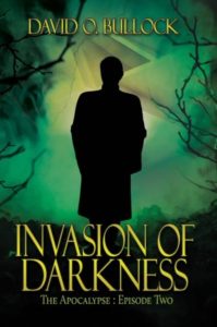 invasion of darkness, apocalypse, end of times, revelations, christian books